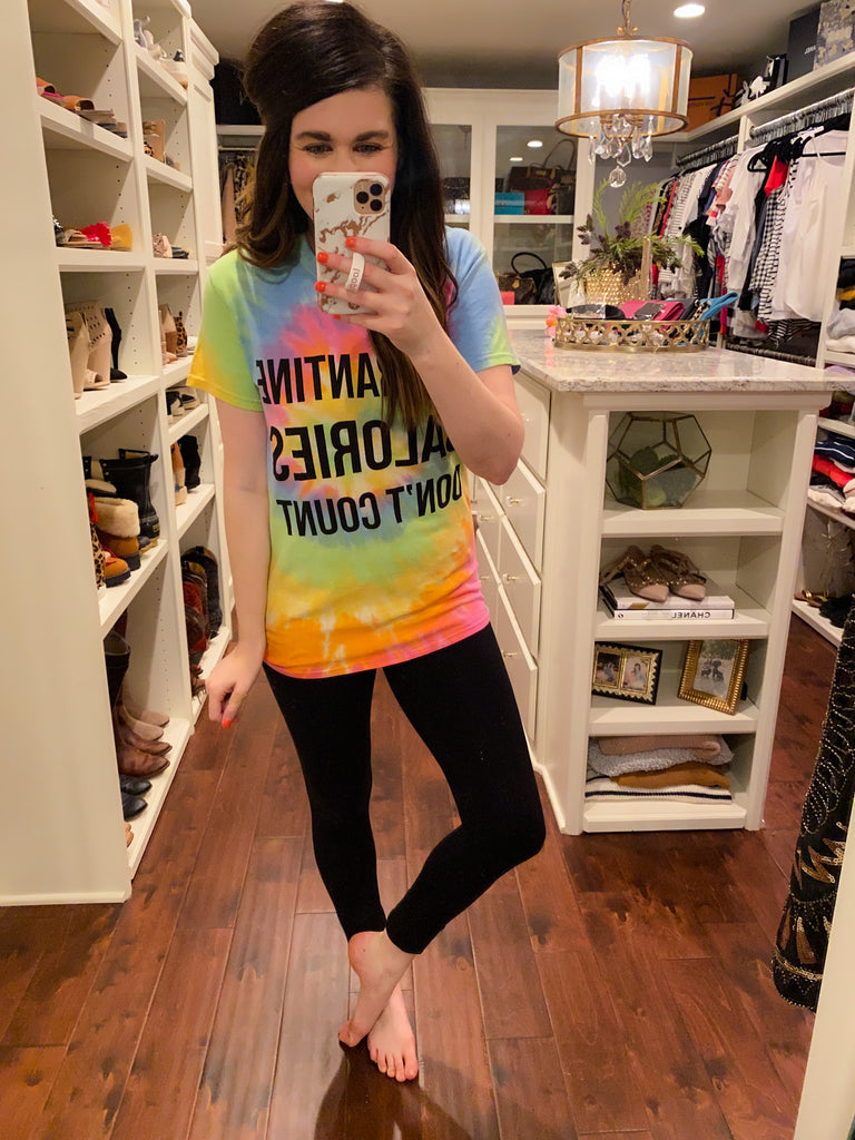 SALE! Quarantine Calories Tee *Final Sale*