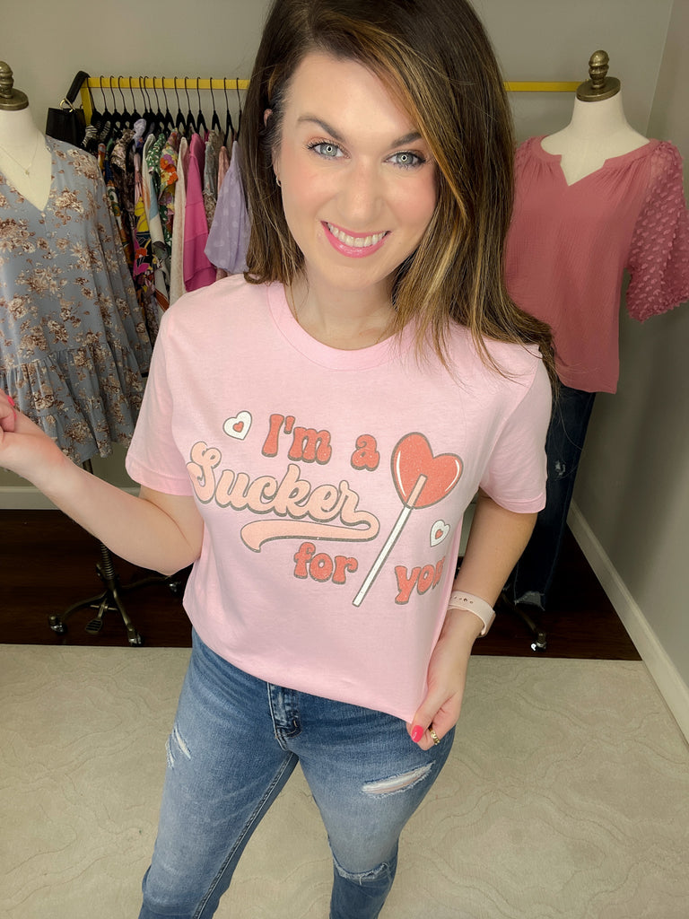 *BELLES & DOORBUSTER* Sucker for You Tee *Final Sale*