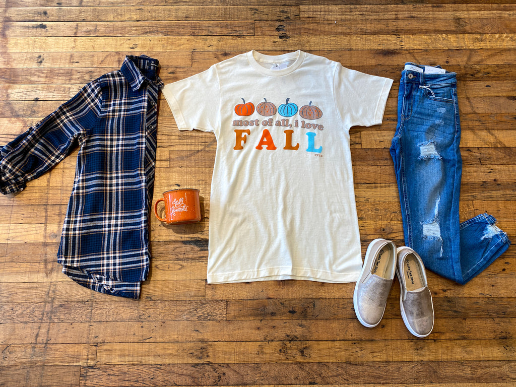 SALE! Most of All I Love Fall Tee *Final Sale*