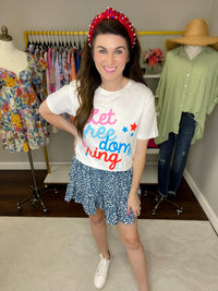 Let Freedom Ring Tee