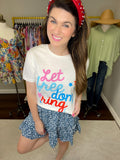 Let Freedom Ring Tee
