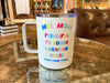 Mrs Mom Travel Mug