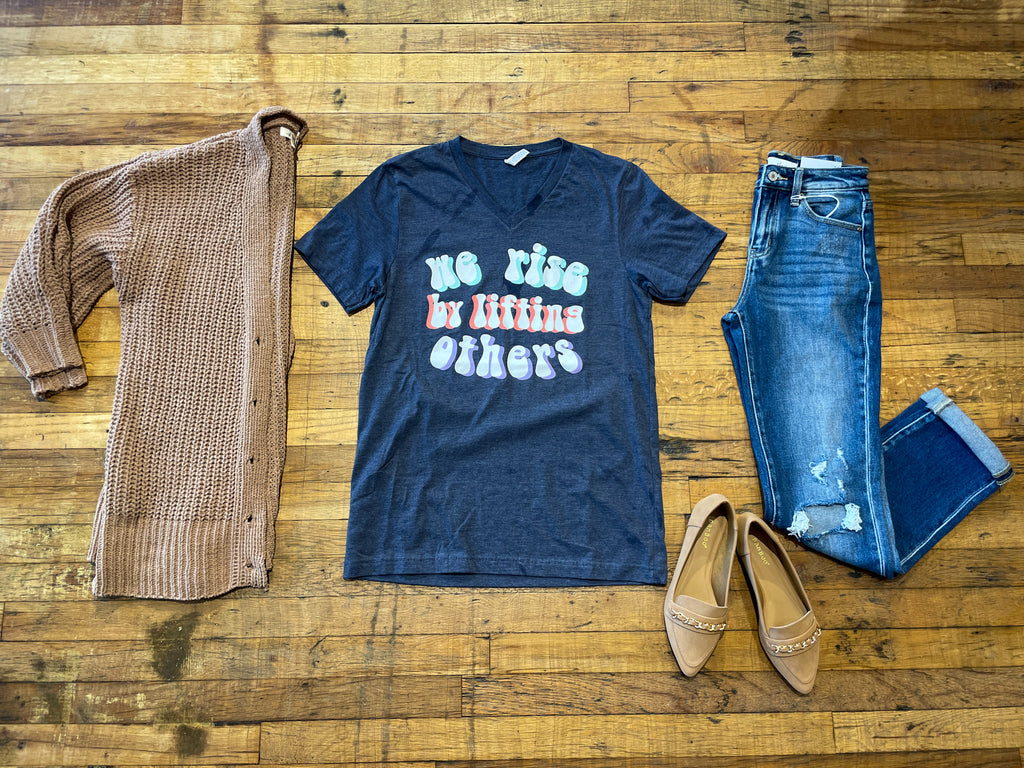 SALE! *BELLES & DOORBUSTER* We Rise By Lifting Others Tee