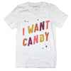 SALE! I Want Candy Tee *Final Sale*