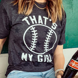 That's My Girl Tee
