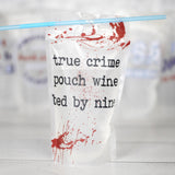 True Crime Adult Drink Pouch